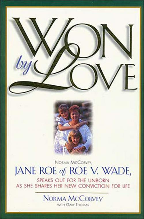 Cover of the book Won by Love by Thomas Nelson, Thomas Nelson