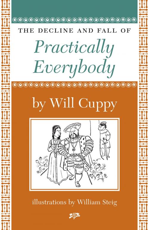 Cover of the book The Decline and Fall of Practically Everybody by Will Cuppy, David R. Godine, Publisher
