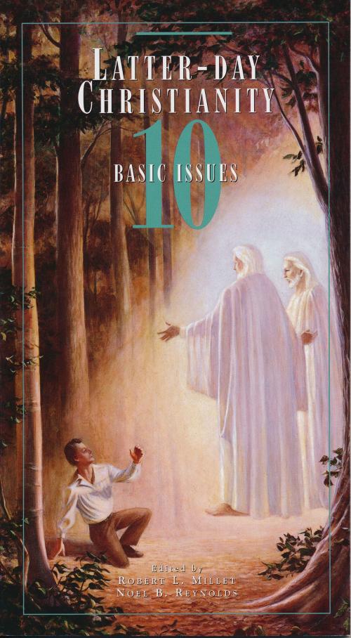 Cover of the book Latter-day Christianity by , Deseret Book Company