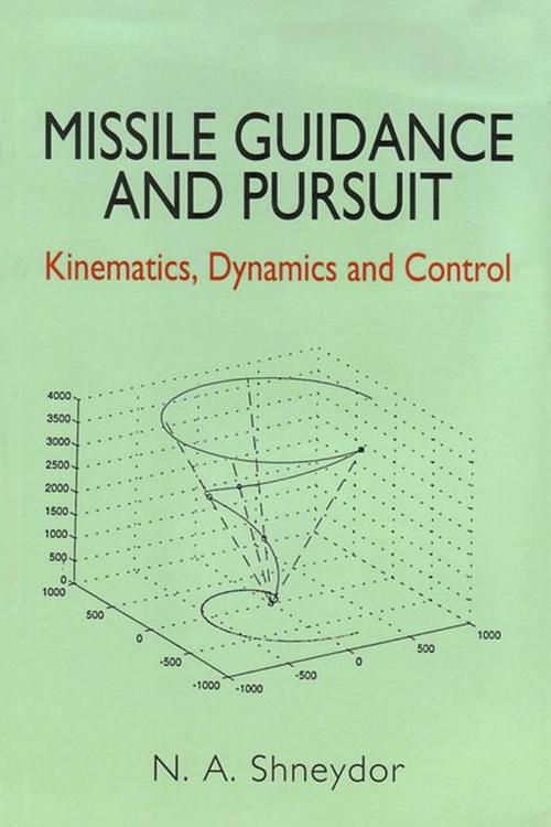 Cover of the book Missile Guidance and Pursuit by N A Shneydor, Elsevier Science