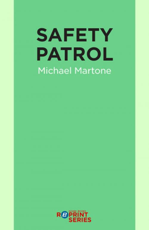 Cover of the book Safety Patrol by Michael Martone, Dzanc Books