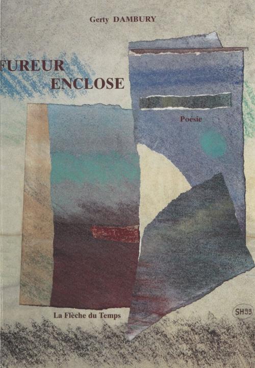Cover of the book Fureur enclose by Gerty Dambury, FeniXX réédition numérique