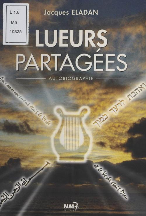 Cover of the book Lueurs partagées by Jacques Éladan, FeniXX réédition numérique