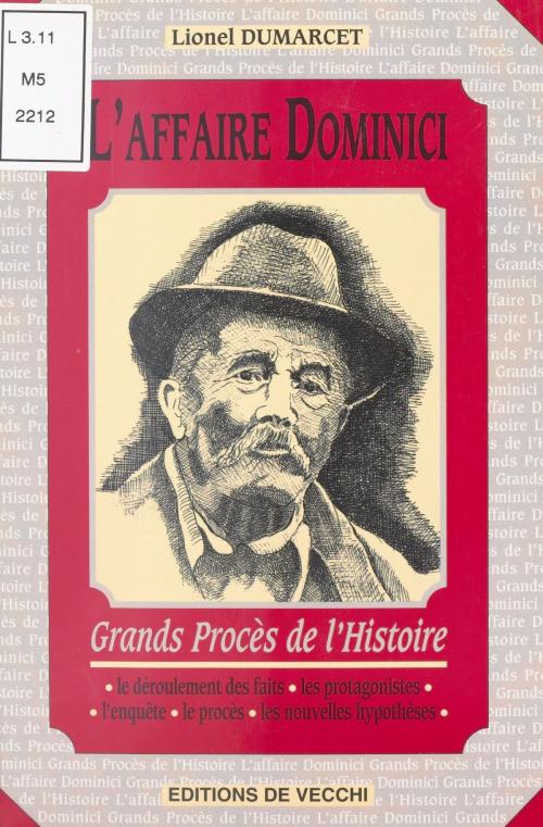 Cover of the book L'Affaire Dominici by Lionel Dumarcet, FeniXX réédition numérique