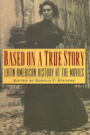 Cover of the book Based on a True Story by Derrick Bell, Jonathan A. Bush, Jacob I. Corré, Michael Kent Curtis, William W. Fisher III, Ariela Gross, James Oliver Horton, Lois Horton, Sanford Levinson, Thomas D. Morris, Thomas D. Russell, Judith Kelleher Schafer, Alan Watson