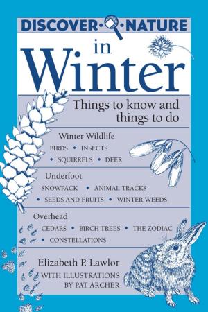 Cover of the book Discover Nature in Winter by Michael Olive, Robert J. Edwards