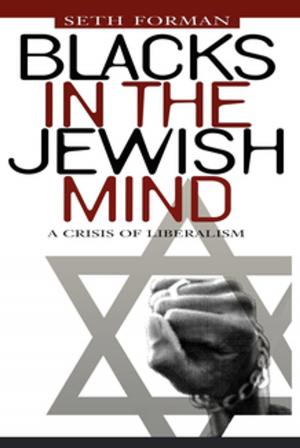 Cover of the book Blacks in the Jewish Mind by David L. Weddle