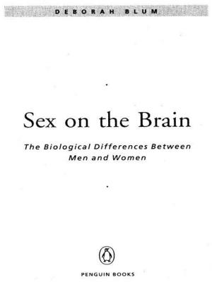 Cover of the book Sex on the Brain by Tanwi Nandini Islam