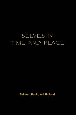 Book cover of Selves in Time and Place