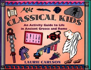 Cover of the book Classical Kids by Tony Ardizzone