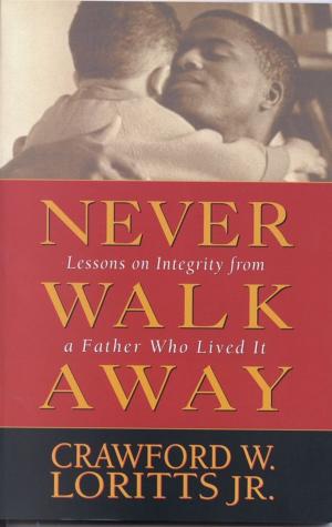 Book cover of Never Walk Away