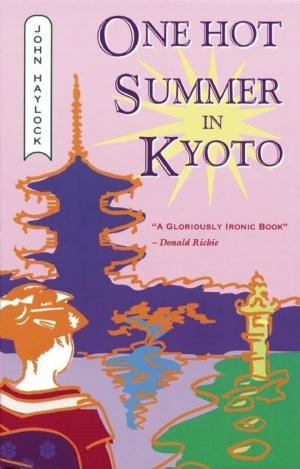 Cover of the book One Hot Summer in Kyoto by Masaaki Tachihara