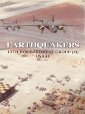Book cover of Earthquakers 12th Bombardment Group (M) USAAF