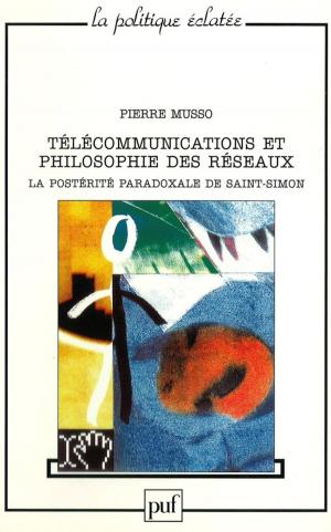 Cover of the book Télécommunications et philosophie des réseaux by Milad Doueihi