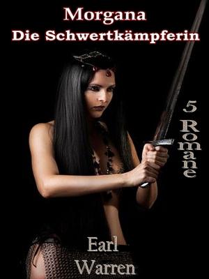Book cover of Morgana die Schwertkämpferin