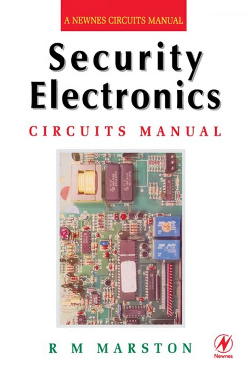 Cover of the book Security Electronics Circuits Manual by R M MARSTON, Elsevier Science