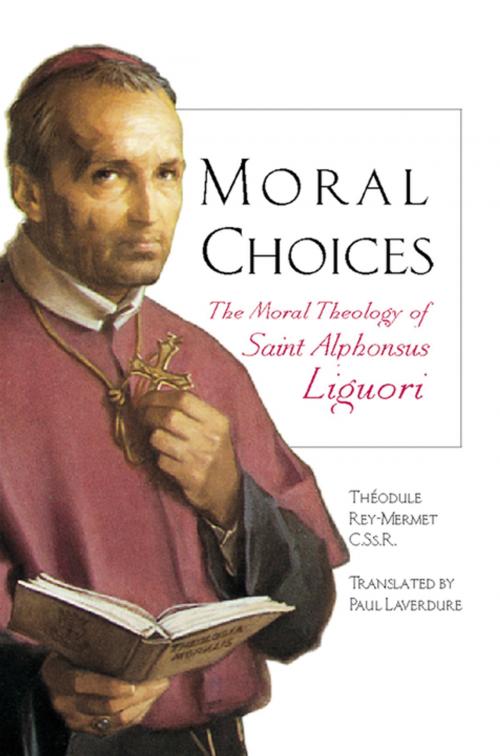 Cover of the book Moral Choices by Theodule Rey-Mermet, CSSR, Liguori Publications