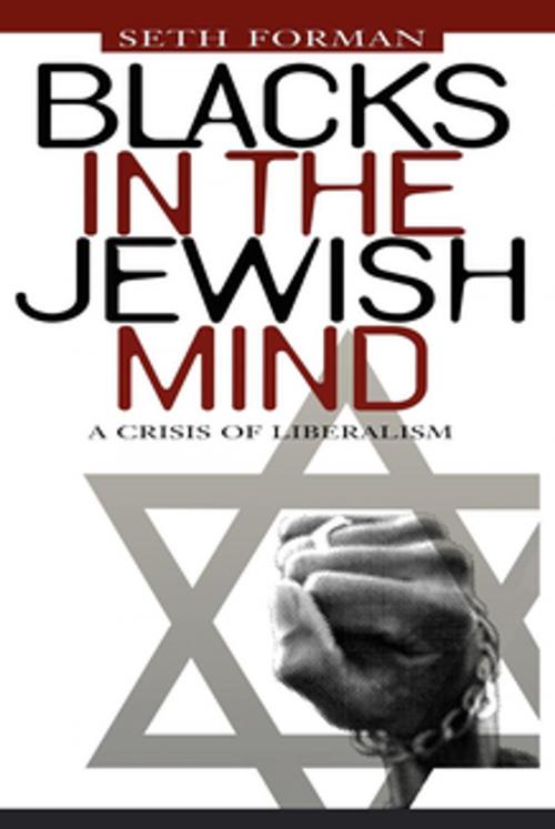 Cover of the book Blacks in the Jewish Mind by Seth Forman, NYU Press