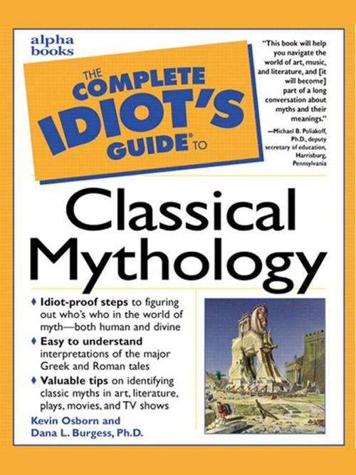 Cover of the book The Complete Idiot's Guide to Classical Mythology by Kevin Osborn, DK Publishing