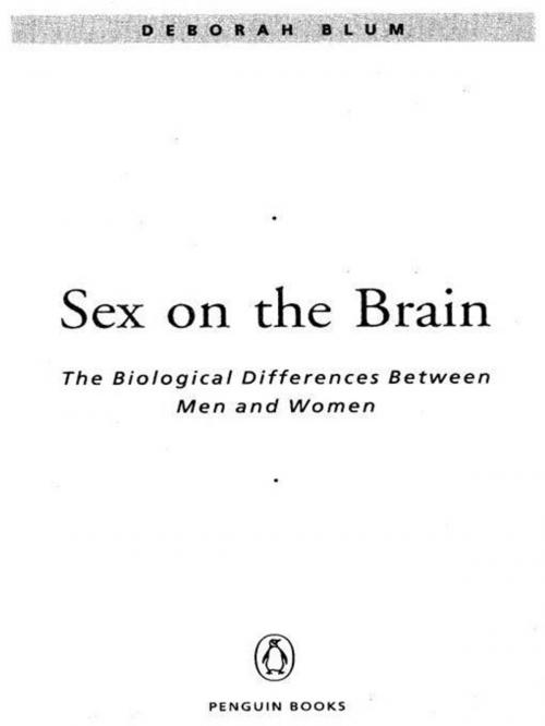 Cover of the book Sex on the Brain by Deborah Blum, Penguin Publishing Group