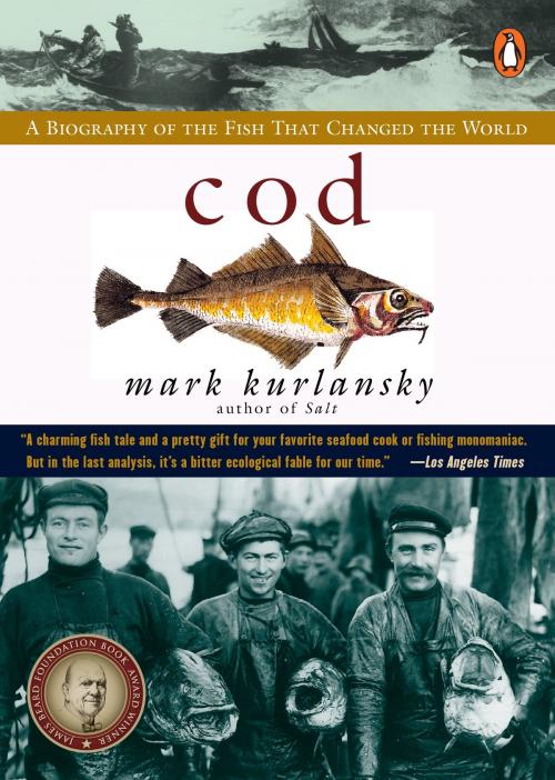 Cover of the book Cod by Mark Kurlansky, Penguin Publishing Group