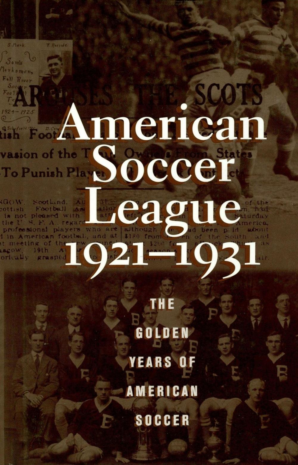 Big bigCover of The American Soccer League