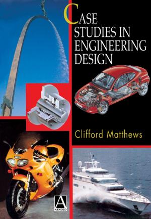 Cover of the book Case Studies in Engineering Design by Luis Chaparro, Ph.D. University of California, Berkeley, Aydin Akan, Ph.D. degree from the University of Pittsburgh, Pittsburgh, PA, USA