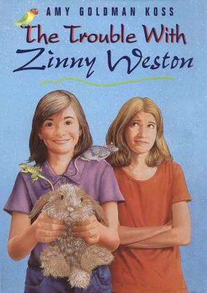 Cover of the book The Trouble with Zinny Weston by Roger Hargreaves