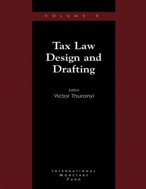 Cover of the book Tax Law Design and Drafting, Volume 2 by Tetsuya Konuki, Mauricio Villafuerte