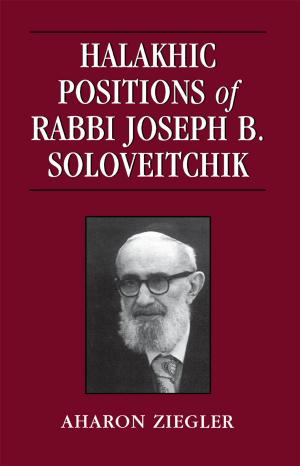 Cover of Halakhic Positions of Rabbi Joseph B. Soloveitchik