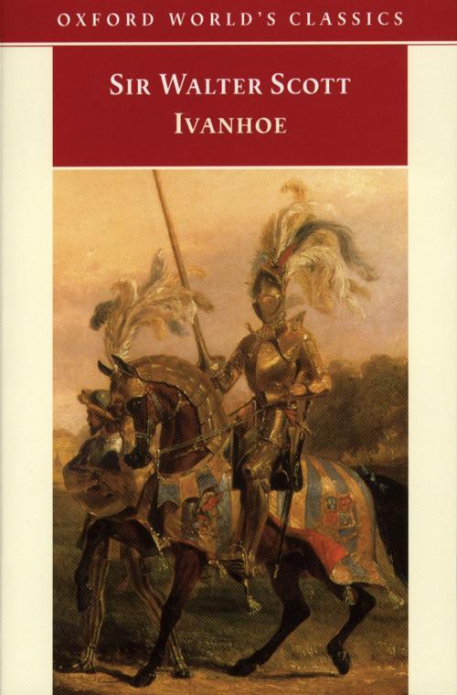 Cover of the book Ivanhoe by Walter Scott, OUP Oxford