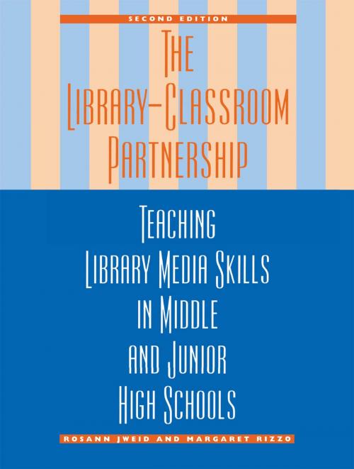 Cover of the book The Library-Classroom Partnership by Rosann Jweid, Margaret Rizzo, Scarecrow Press
