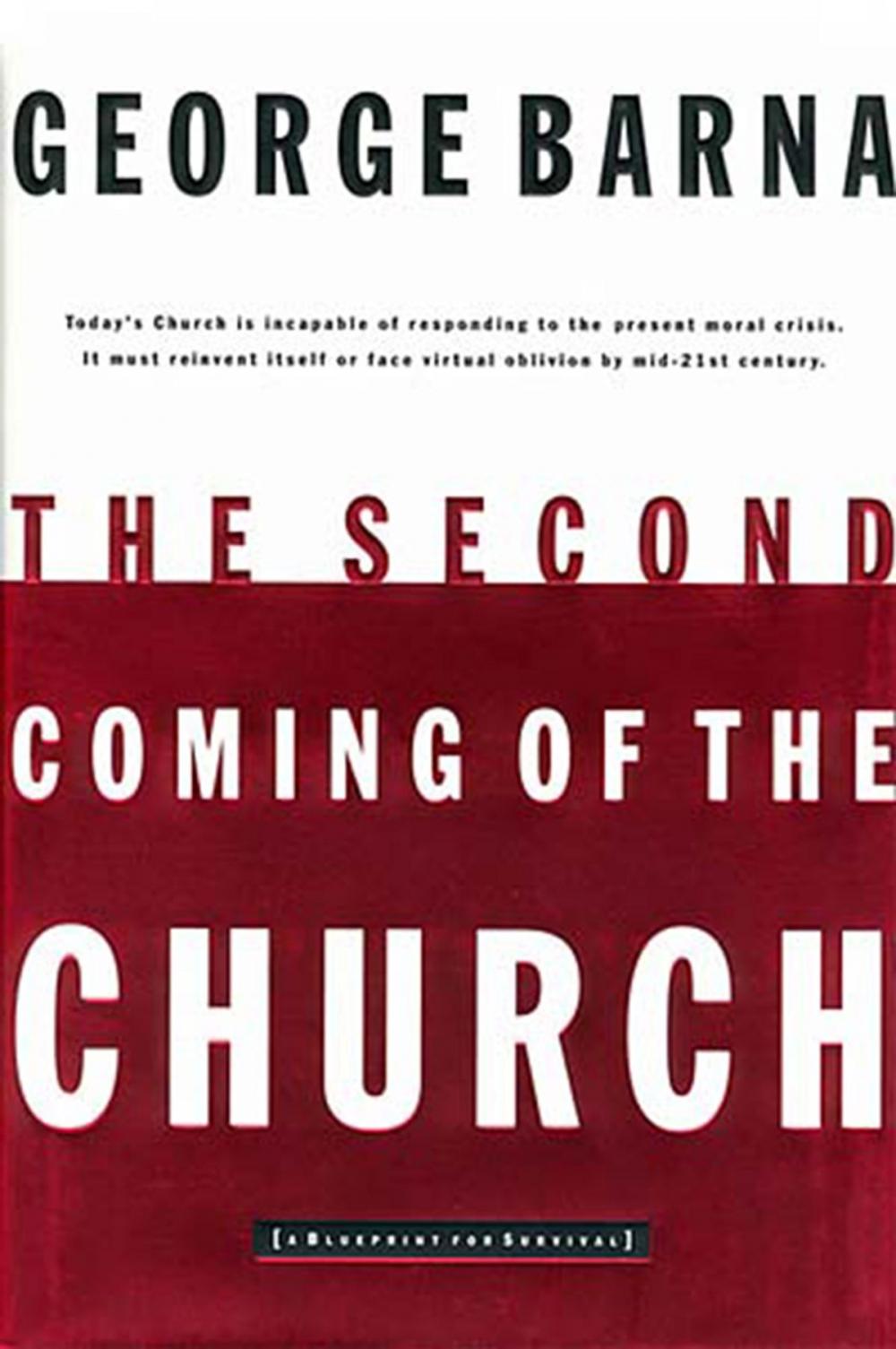 Big bigCover of The Second Coming of the Church, eBook