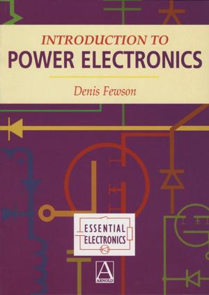 Cover of the book Introduction to Power Electronics by Koenraad George Frans Janssens, Dierk Raabe, Ernest Kozeschnik, Mark A Miodownik, Britta Nestler
