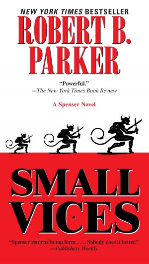 Cover of the book Small Vices by Robert E. Emery, Ph.D.