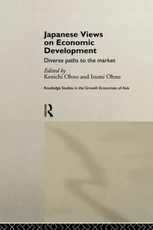 Cover of the book Japanese Views on Economic Development by Sue Tolleson-Rinehart, Jyl J Josephson