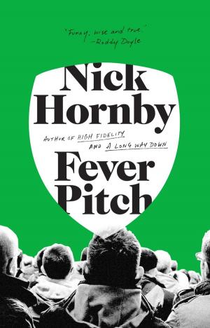 Cover of the book Fever Pitch by Kevin Pritchard, John Eliot
