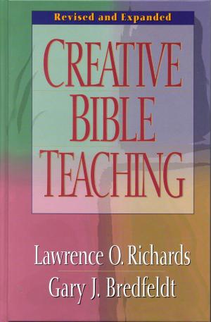 Cover of the book Creative Bible Teaching by Linda Dillow, Dr. Juli Slattery