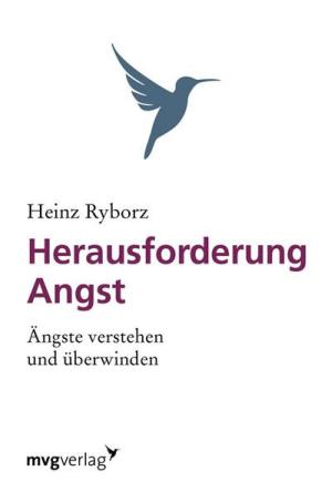Cover of the book Herausforderung Angst by Kurt Tepperwein