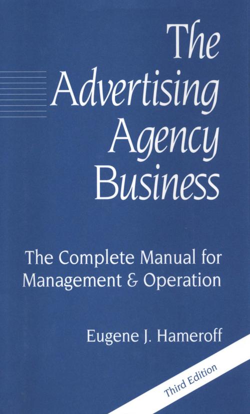 Cover of the book The Advertising Agency Business by Eugene J. Hameroff, McGraw-Hill Education