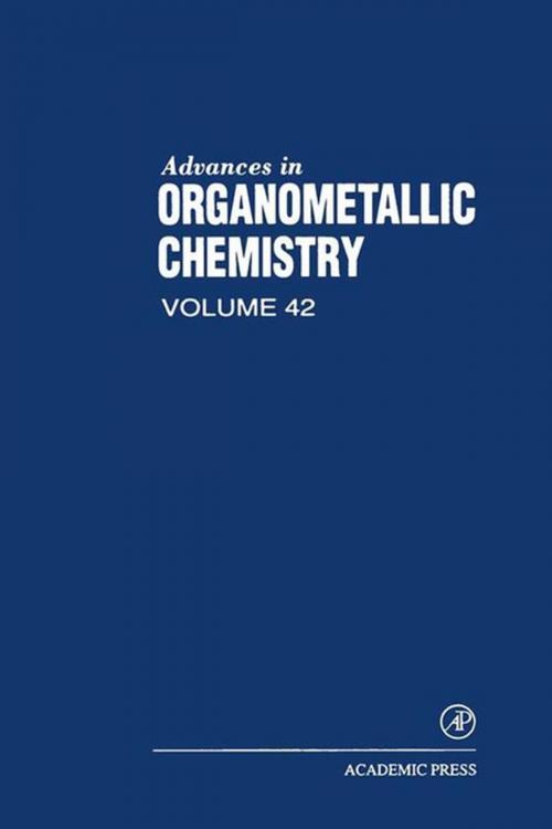 Cover of the book Advances in Organometallic Chemistry by Anthony F. Hill, Robert C. West, Elsevier Science