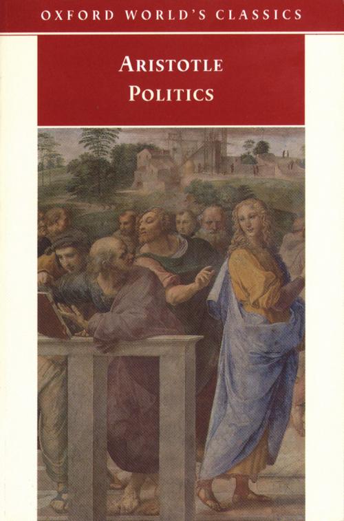 Cover of the book The Politics by Aristotle, R. F. Stalley, OUP Oxford