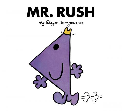 Cover of the book Mr. Rush by Roger Hargreaves, Penguin Young Readers Group