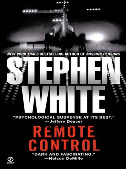 Cover of the book Remote Control by Stephen White, Penguin Publishing Group