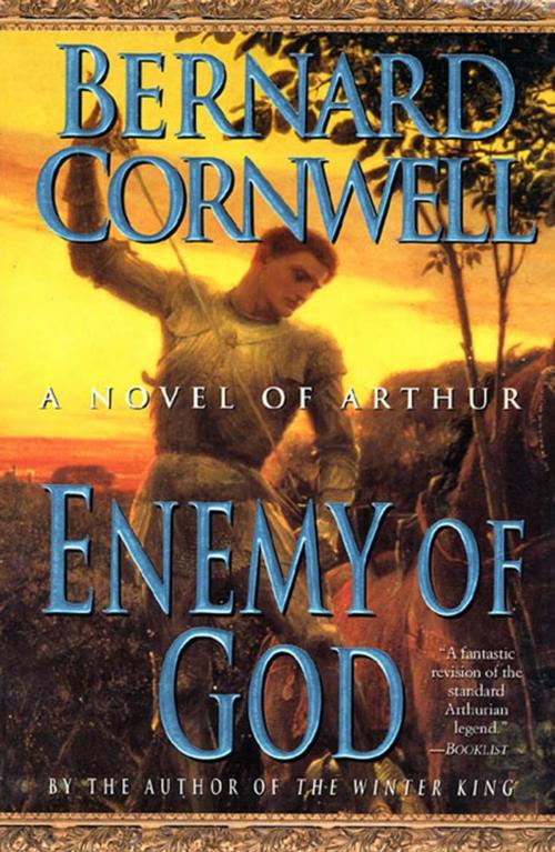 Cover of the book Enemy of God by Bernard Cornwell, St. Martin's Press