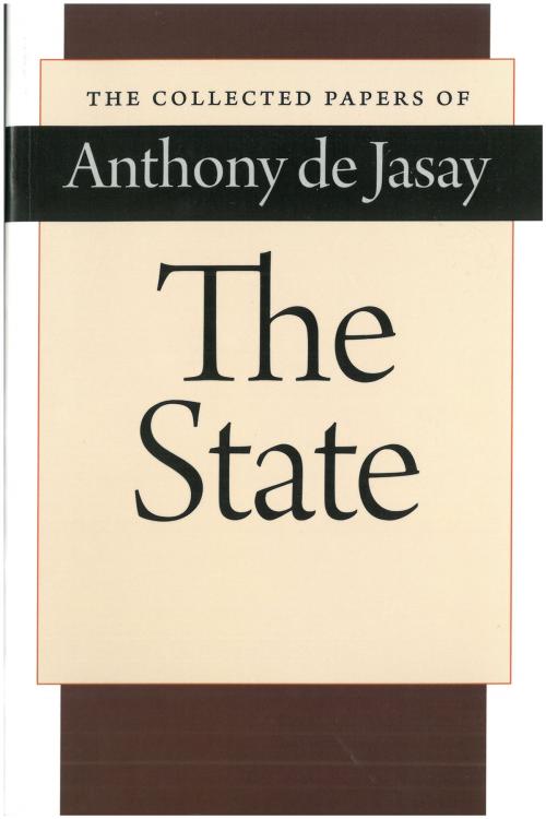 Cover of the book The State by Anthony de Jasay, Liberty Fund Inc.