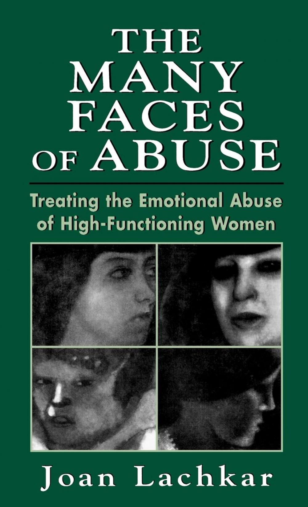 Big bigCover of The Many Faces of Abuse