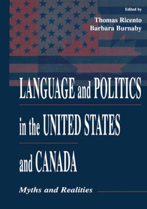 Cover of the book Language and Politics in the United States and Canada by Stephen Guy-Bray, Joan Pong Linton