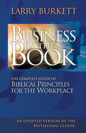 Cover of the book Business By The Book by John C. Maxwell