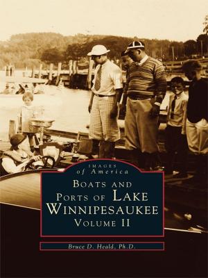 Cover of the book Boats and Ports of Lake Winnipesaukee by Tim Hollis